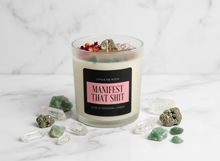 Load image into Gallery viewer, MANIFEST THAT SHIT