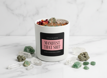 Load image into Gallery viewer, MANIFEST THAT SHIT