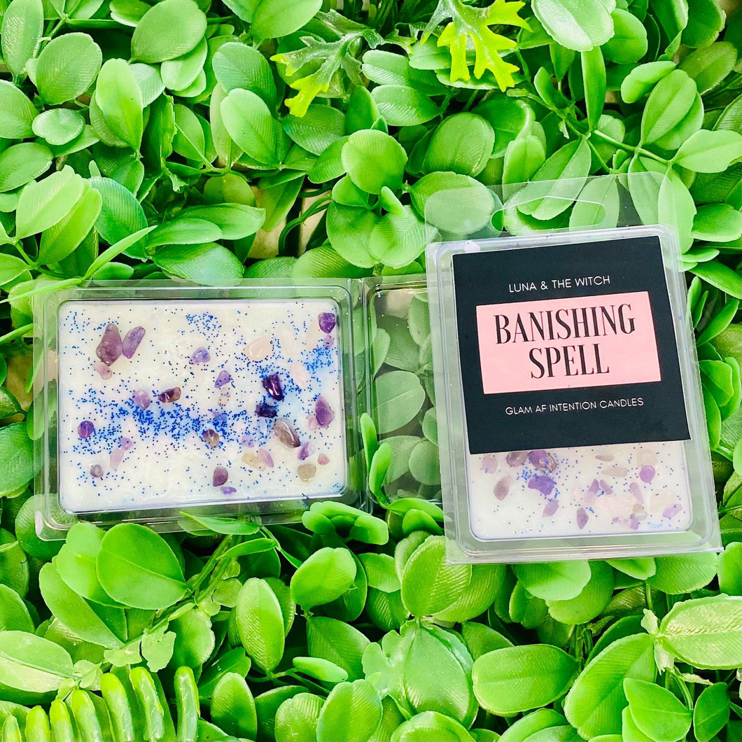 BANISHMENT SPELL MELTS